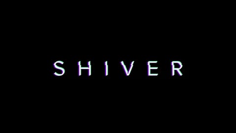 Shiver