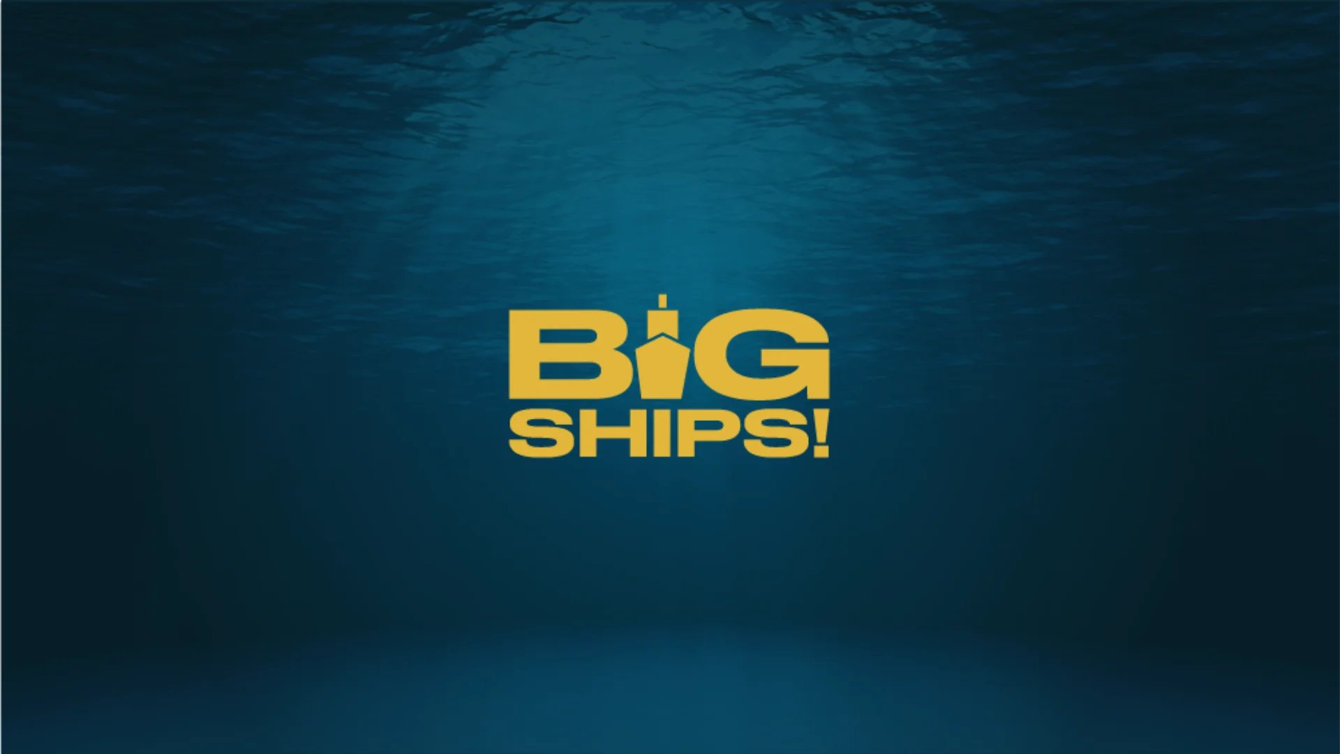 big ships