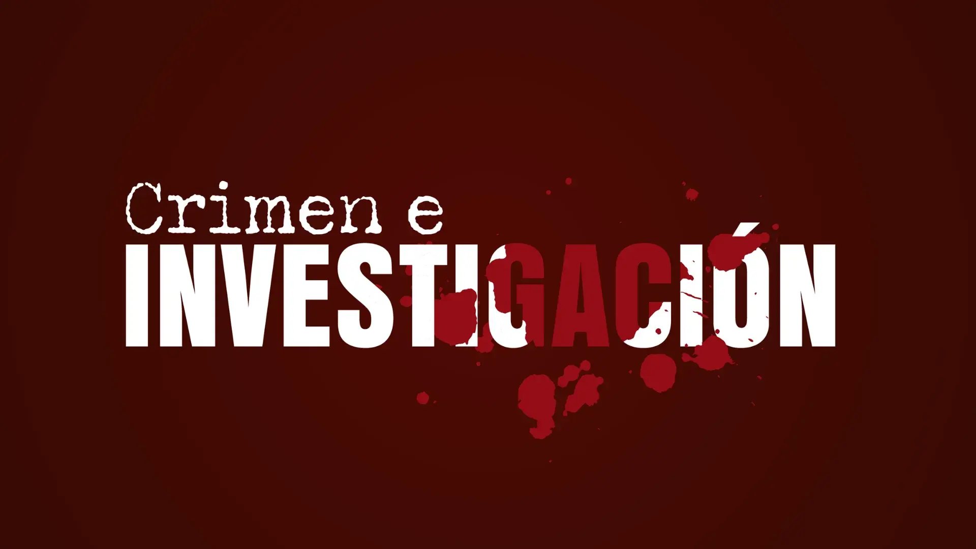 crimen e investigacion