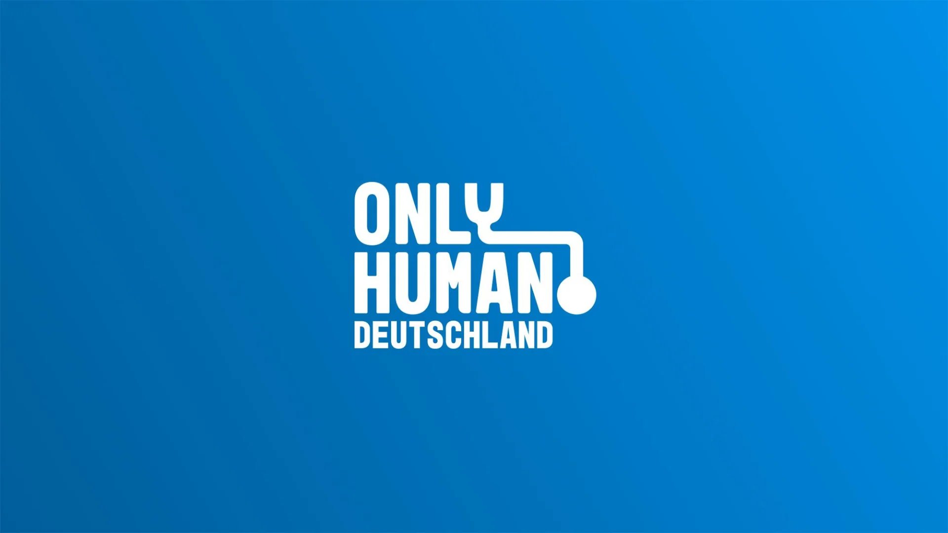 only human germany
