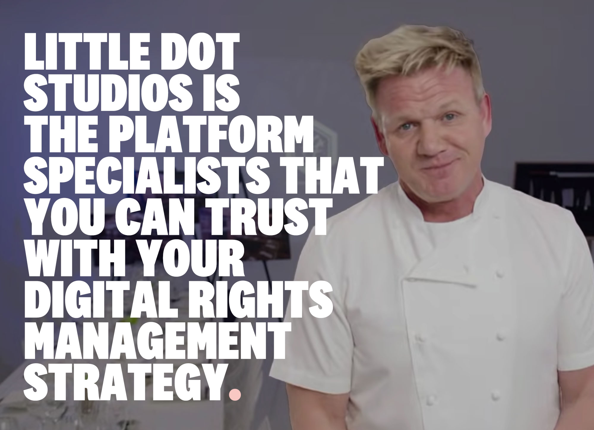 DRM_Quote_Gordon_Ramsay