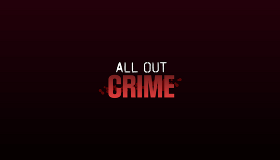 all-out-crime